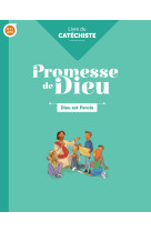 Promesse de dieu - dieu est parole - catéchiste