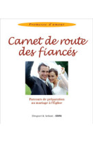 Carnet de route des fiances