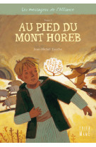 1 - au pied du mont horeb