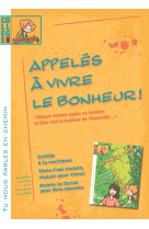 Tu nous parles en chemin - collège - appelés à vivre le bonheur -animateur