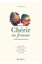 Chérir sa femme (réédition)