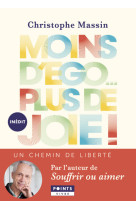 Moins d'ego plus de joie !