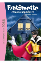 Fantômette 17 - fantômette et la maison hantée