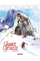 La grande crevasse