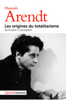 Les origines du totalitarisme - eichmann à jérusalem