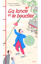 La lance et le bouclier