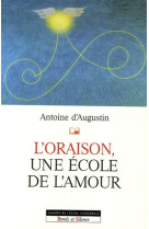 Oraison une ecole d'amour (l')