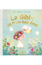 La bible de mon baptême