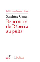 Rencontre de rebecca au puits