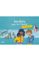 Invités par le christ - carnet de voyage