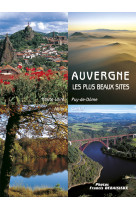 Auvergne les plus beaux sites