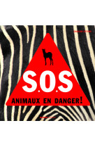 Sos animaux en danger !