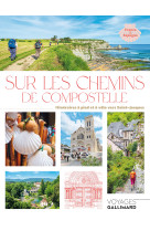 Sur les chemins de compostelle