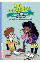 Les enquêtes d'eliott et nina, tome 02