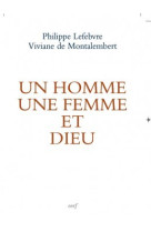 Un homme, une femme et dieu