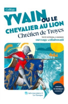 Yvain ou le chevalier au lion, chrétien de troyes