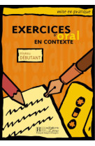 Mise en pratique oral - débutant - livre de l'élève