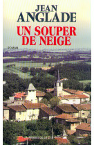 Un souper de neige