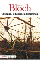 L'histoire, la guerre, la résistance