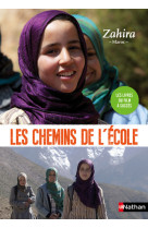 Sur les chemins de l'école:zahira