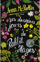 Les derniers jours de rabbit hayes