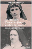 Les messages d'amour de jesus a gabrielle