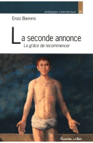 La seconde annonce