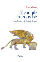 L'evangile en marche