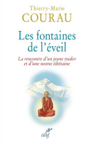 Les fontaines de l'éveil