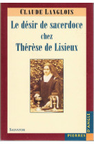 Désir de sacerdoce de thérèse de lisieux