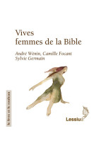 Vives, femmes de la bible