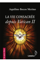 La vie consacrée depuis vatican 2