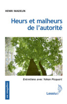 Heurs et malheurs de l'autorité