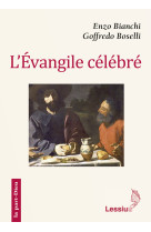 L'évangile célébré