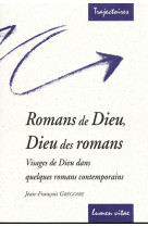 Romans de dieu, dieu des romans