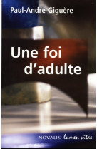 Une foi d'adulte