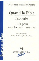 Quand la bible raconte - deuxième partie