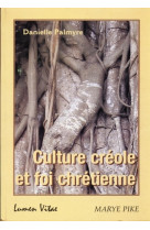 Culture créole et foi chrétienne