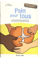 Pain pour tous - cahier de l'enfant