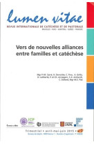 Vers de nouvelles alliances entre familles et catéchèse