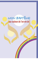 Mon baptême aux couleurs de l'arc-en-ciel