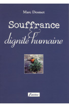 Souffrance et dignité humaine