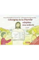 Liturgies de la parole adaptées aux enfants - année b avec cd-rom