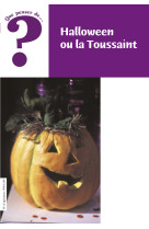 Halloween ou la toussaint