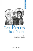 Prier 15 jours avec les pères du désert