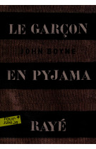 Le garçon en pyjama rayé