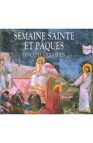 Semaine sainte et pâques