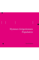 Hymnes grégoriennes populaires