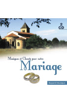 Musiques et chants pour notre mariage