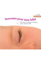 Berceuses pour mon bébé